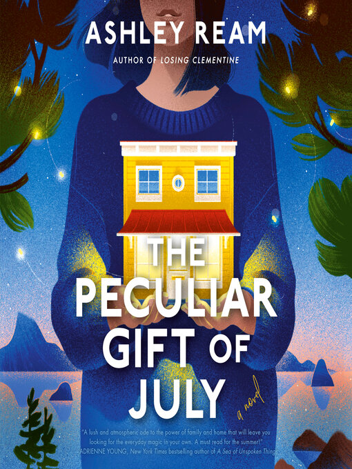 Title details for The Peculiar Gift of July by Ashley Ream - Wait list